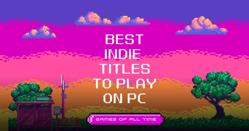 15 Best Indie Games on PC of All Time, Indie Puzzle platformer games, Best Indie RPG Games, Best Indie Puzzle Games for PC, list of the best indie games, What is indie in gaming, Scenescoop, indie games that are free to play, indie games with beautiful graphics, best indie games on Steam