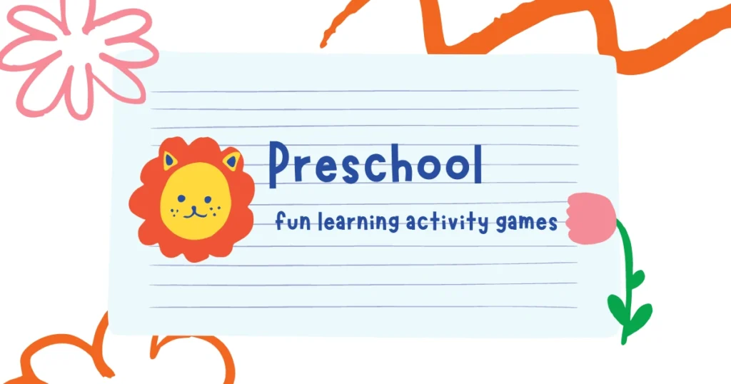 3 Fun and Engaging Preschool Learning Games for Kids