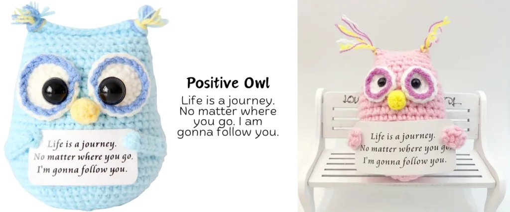 Positive Owl - Life is a journey. No matter where you go. I am gonna follow you, 26 Cute Handmade Crochet Toys Gift Ideas, Birthday Gift for Friends and Family, crochet toys handmade, Positivity Affirmation Card for Encouragement Gifts, Creative Artisans Gift for Friends, Art Craft Ornament Holiday Home Decor, Tiny Small Gift Ideas, Positive Bee Crochet