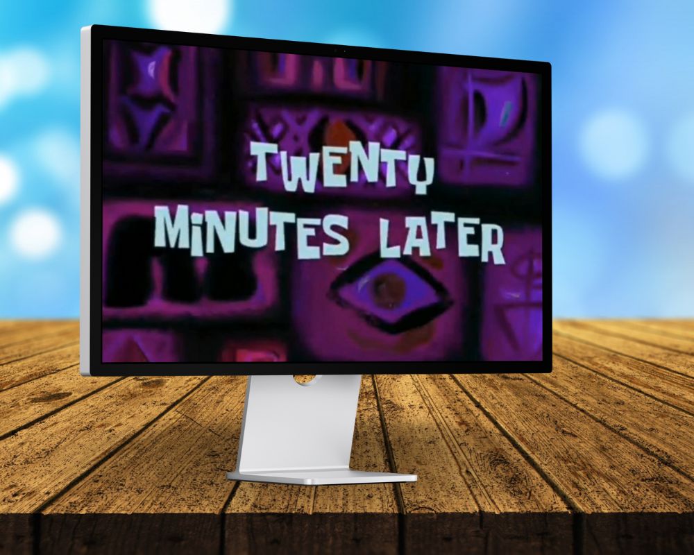 20 Mins. Later, Twenty Minutes Later, Laugh Out Loud with 90 SpongeBob Timecards, Farc4y Gaming, Scenescoop Blog, SpongeBob Meme Templates All Timecards in Narrator's Voice Free Download, SpongeBob Wallpaper Full HD for Desktop, SpongeBob Ultra HD live wallpaper, Mini Transitions Clip for Funny Videos Editing, SpongeBob Timecard Clips