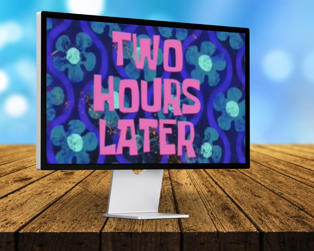 2 Hrs. Later, Two Hours Later, Laugh Out Loud with 90 SpongeBob Timecards, Farc4y Gaming, Scenescoop Blog, SpongeBob Meme Templates All Timecards in Narrator's Voice Free Download, SpongeBob Wallpaper Full HD for Desktop, SpongeBob Ultra HD live wallpaper, Mini Transitions Clip for Funny Videos Editing, SpongeBob Timecard Clips