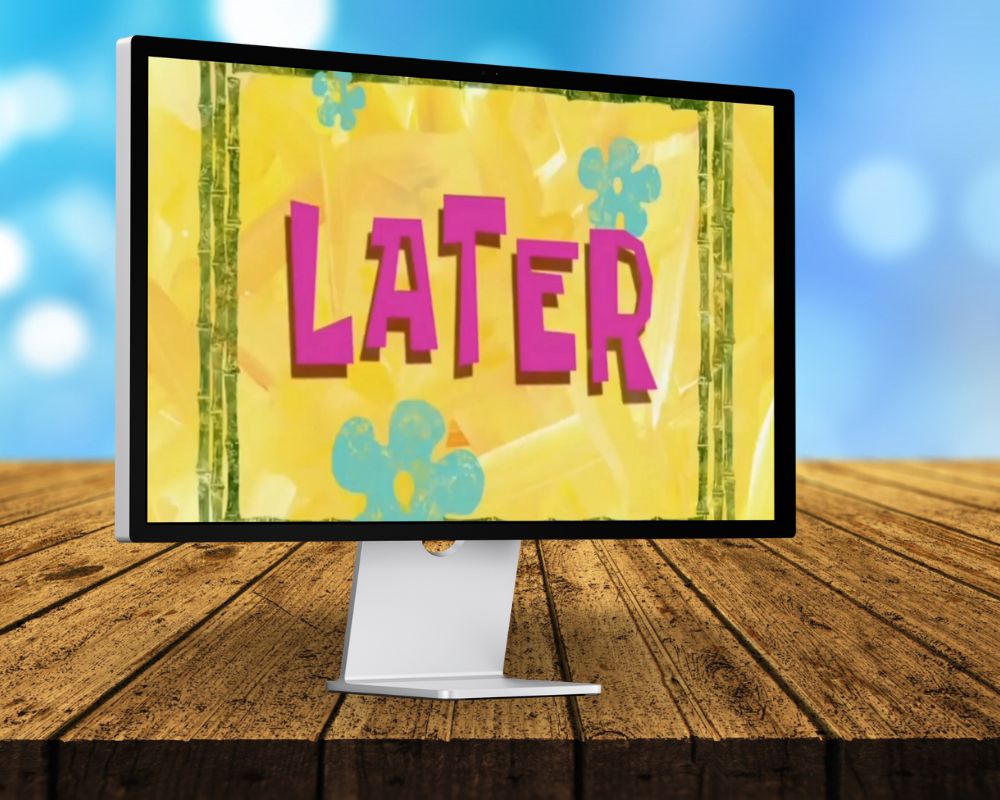 Later, Laugh Out Loud with 90 SpongeBob Timecards, Farc4y Gaming, Scenescoop Blog, SpongeBob Meme Templates All Timecards in Narrator's Voice Free Download, SpongeBob Wallpaper Full HD for Desktop, SpongeBob Ultra HD live wallpaper, Mini Transitions Clip for Funny Videos Editing, SpongeBob Timecard Clips