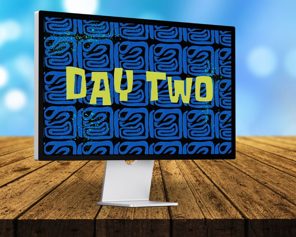 Day 2, Day Two, Laugh Out Loud with 90 SpongeBob Timecards, Farc4y Gaming, Scenescoop Blog, SpongeBob Meme Templates All Timecards in Narrator's Voice Free Download, SpongeBob Wallpaper Full HD for Desktop, SpongeBob Ultra HD live wallpaper, Mini Transitions Clip for Funny Videos Editing, SpongeBob Timecard Clips