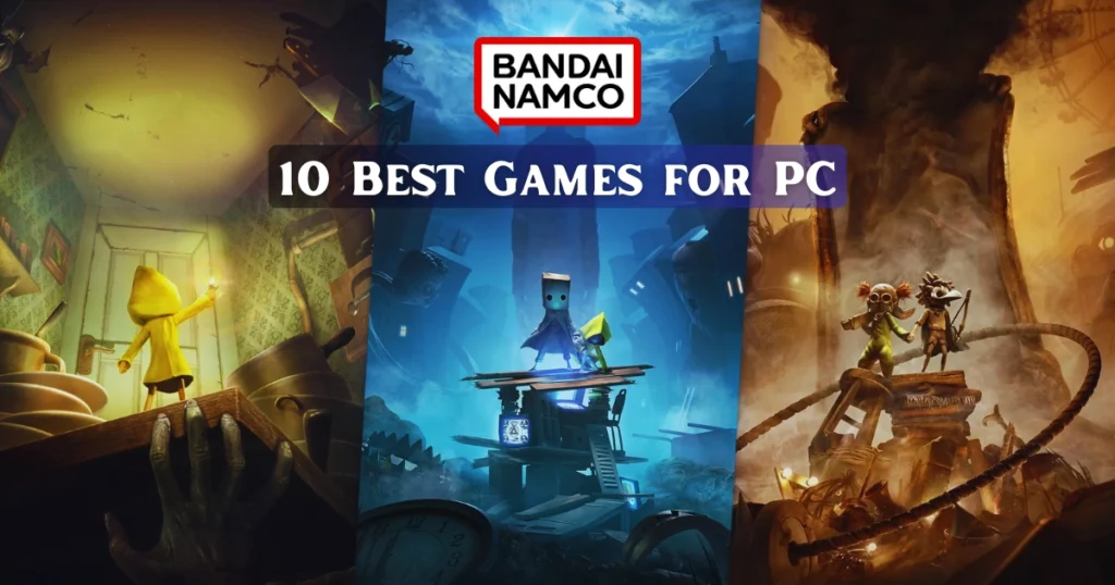 10 Best Bandai Namco Games for PC Scenescoop The Legacy of Bandai Namco Entertainment What Makes Bandai Namco Games Special