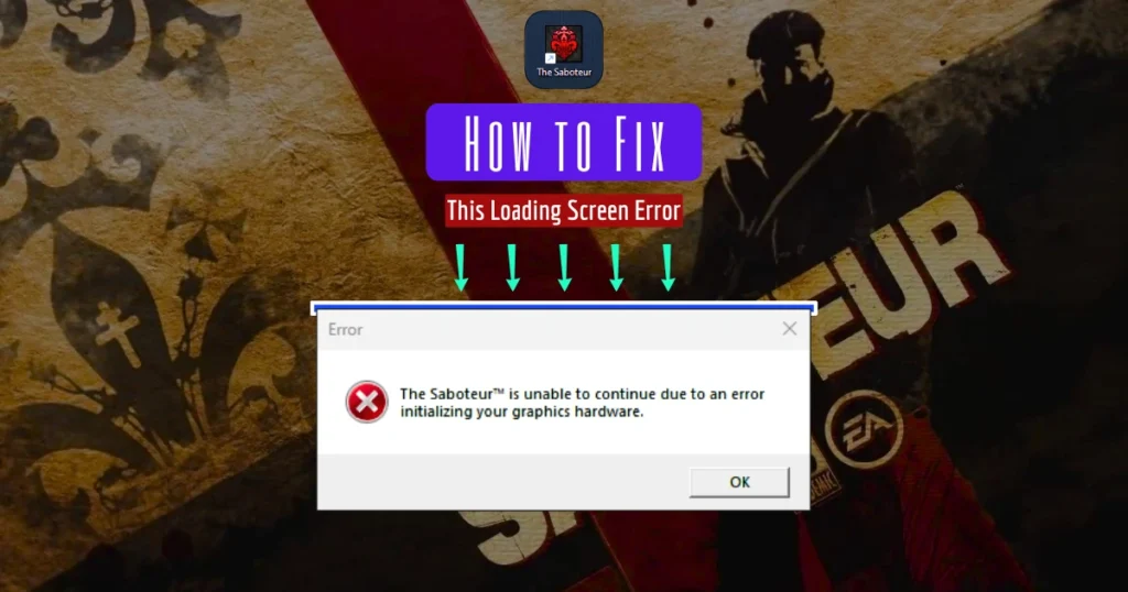 How to Fix the Error The Saboteur Game Stuck on Loading Screen playing in modern computer 2024