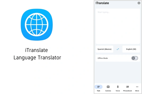 A blue square logo with a white globe icon and "iTranslate Language Translator" text; and a mobile app interface mockup in a light gray rounded rectangle, showing a text input area with placeholder "Start typing...", language selection dropdowns (Spanish (Mexico) and English (GB)), an "Offline Mode" toggle, and icons for text, camera, voice, phrasebook, and more.